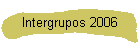 Intergrupos 2006